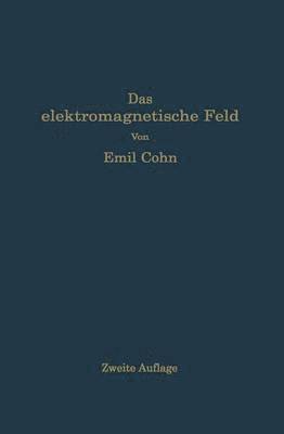 Das elektromagnetische Feld 1