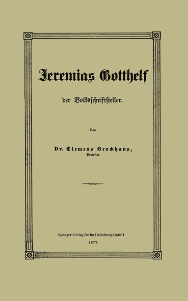 bokomslag Jeremias Gotthelf der Volksschriftsteller