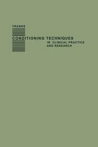 bokomslag Conditioning Techniques in Clinical Practice and Research