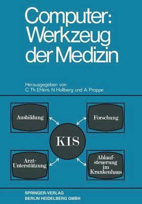 bokomslag Computer: Werkzeug der Medizin