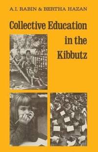 bokomslag Collective Education in the Kibbutz
