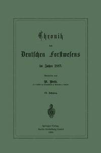 bokomslag Chronik des Deutschen Forstwesens im Jahre 1883