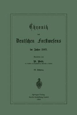 Chronik des Deutschen Forstwesens im Jahre 1883 1