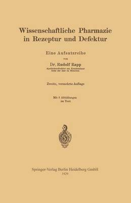 bokomslag Wissenschaftliche Pharmazie in Rezeptur und Defektur