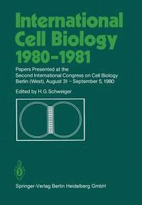bokomslag International Cell Biology 19801981