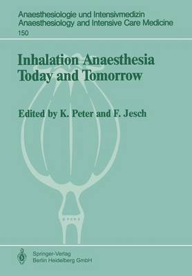 bokomslag Inhalation Anaesthesia Today and Tomorrow