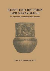bokomslag Kunst und Religion der Mayavlker