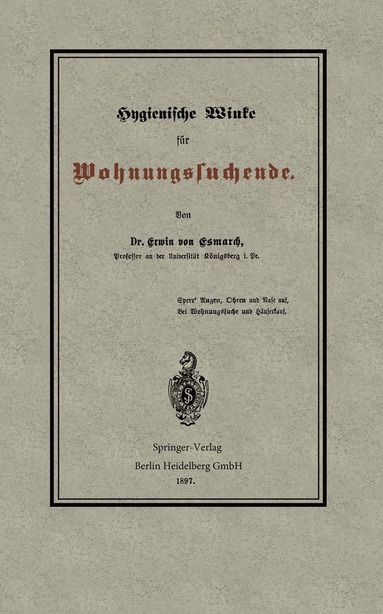 Erwin von Esmarch - Hygienische Winke für Wohnungssuchende, Häftad