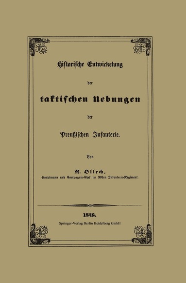 bokomslag Historische Entwickelung der taktischen Uebungen der Preußischen Infanterie