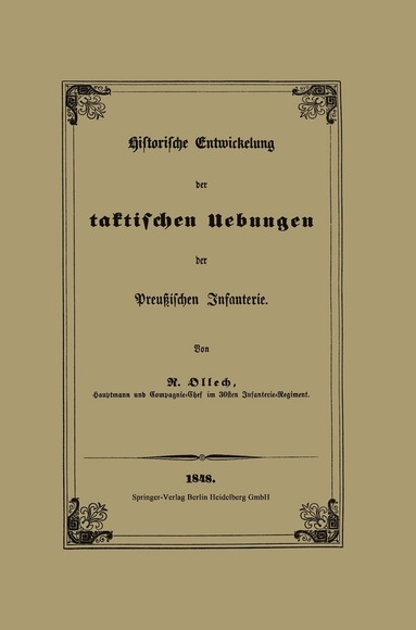 bokomslag Historische Entwickelung der taktischen Uebungen der Preuischen Infanterie