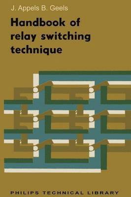 Handbook of Relay Switching Technique 1
