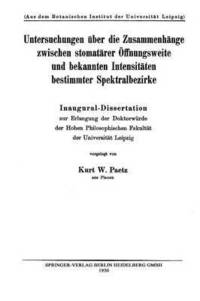 bokomslag Untersuchungen ber die Zusammenhnge zwischen stomatrer ffnungsweite und bekannten Intensitten bestimmter Spektralbezirke