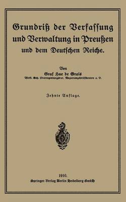 bokomslag Grundri der Verfassung und Verwaltung in Preuen und dem Deutschen Reiche