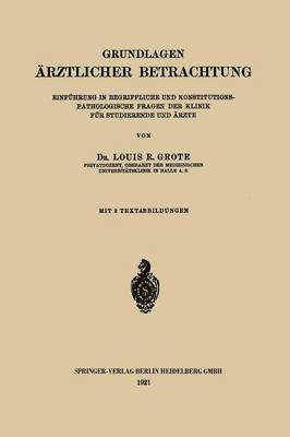bokomslag Grundlagen Ärztlicher Betrachtung