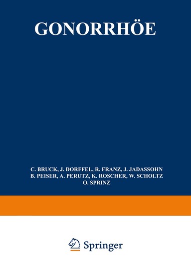 C. Bruck, Josef Jadassohn - Gonorrhöe, Häftad
