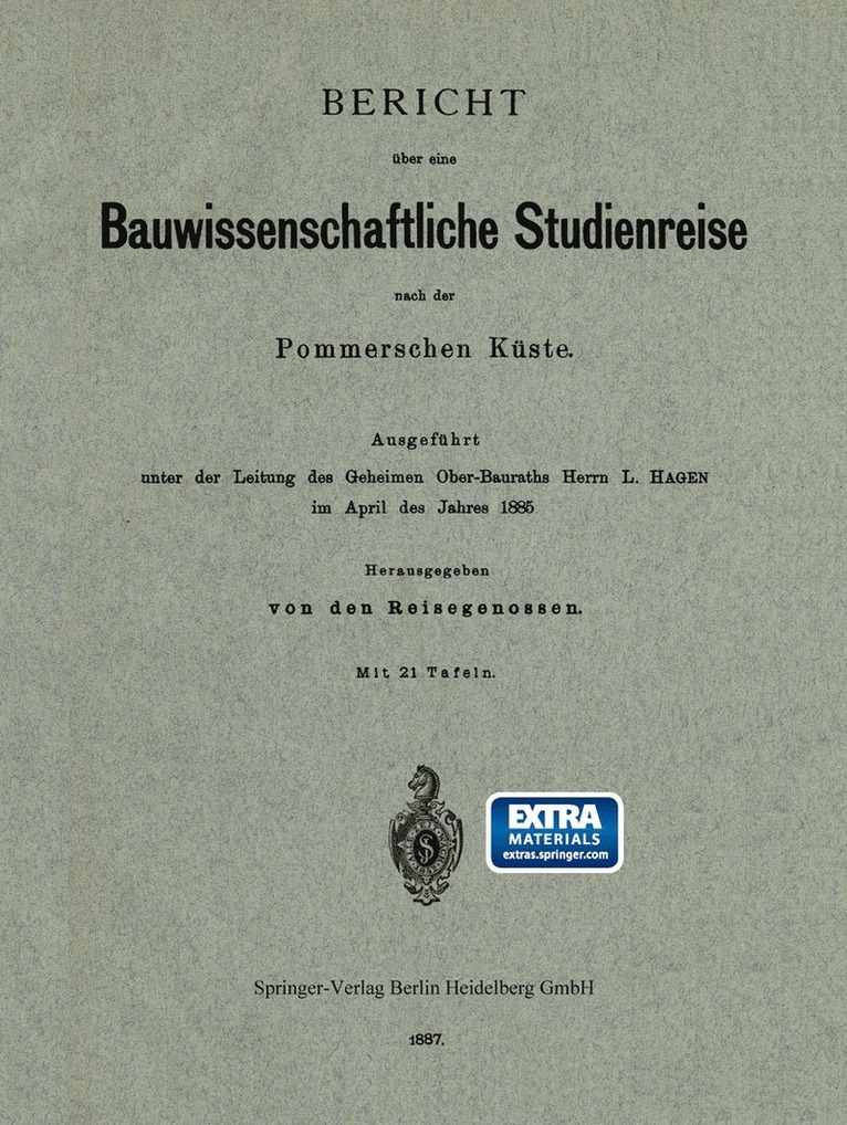 Bericht über eine Bauwissenschaftliche Studienreise nach der Pommerschen Küste, Häftad