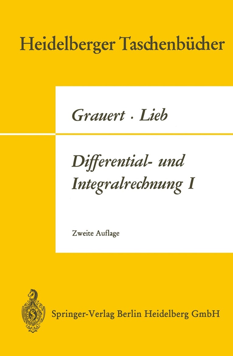Hans Grauert, Ingo Lieb - Differential- und Integralrechnung I, Häftad