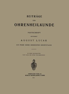 August Lucae - Beiträge zur Ohrenheilkunde, Häftad