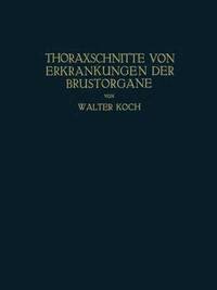 bokomslag Thoraxschnitte von Erkrankungen der Brustorgane