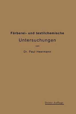 bokomslag Frberei- und textilchemische Untersuchungen