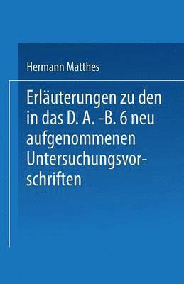 bokomslag Erluterungen zu den in das D.A.-B.6 neu aufgenommenen Untersuchungsvorschriften