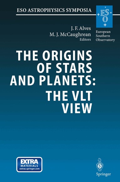 João F. Alves, Mark J. McCaughrean - Origins of Stars and Planets: The VLT View, Häftad