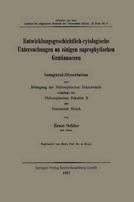 bokomslag Entwicklungsgeschichtlich-cytologische Untersuchungen an einigen saprophytischen Gentianaceen