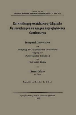 bokomslag Entwicklungsgeschichtlich-cytologische Untersuchungen an einigen saprophytischen Gentianaceen