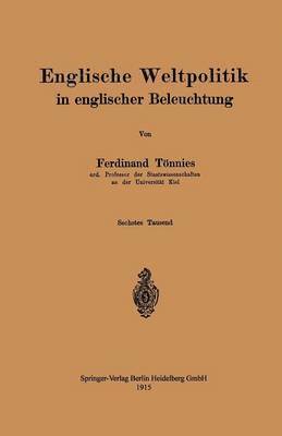 bokomslag Englische Weltpolitik in englischer Beleuchtung