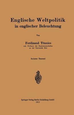 Ferdinand Tönnies, Ferdinand Tonnies - Englische Weltpolitik in englischer Beleuchtung, Häftad