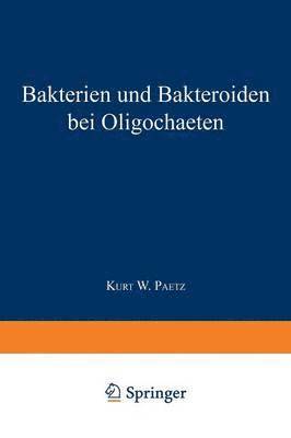 bokomslag Bakterien und Bakteroiden bei Oligochaeten