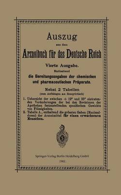 Auszug aus dem Arzneibuch fr das Deutsche Reich 1