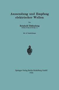 bokomslag Aussendung und Empfang elektrischer Wellen