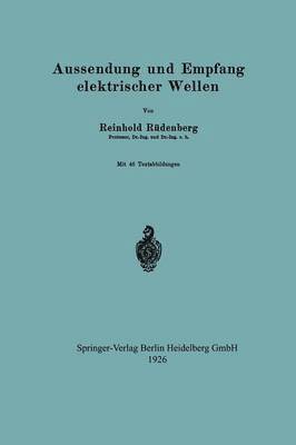 bokomslag Aussendung und Empfang elektrischer Wellen