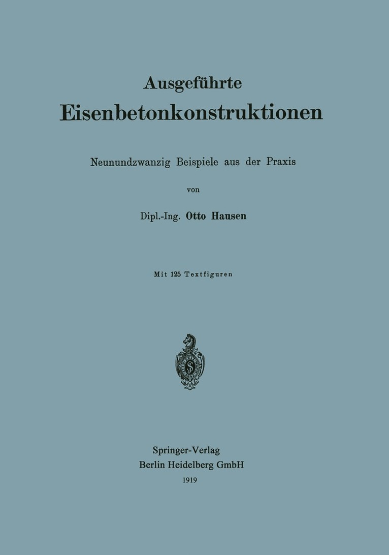 Otto Hausen - Ausgeführte Eisenbetonkonstruktionen, Häftad