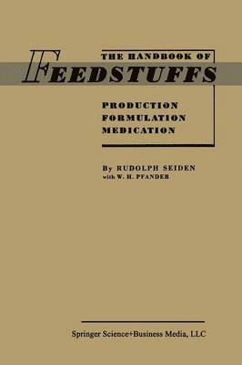The Handbook of Feedstuffs 1