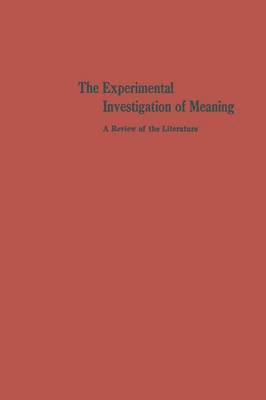 bokomslag The Experimental Investigation of Meaning