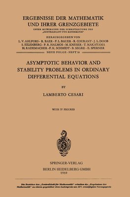 Asymptotic Behavior and Stability Problems in Ordinary Differential Equations 1