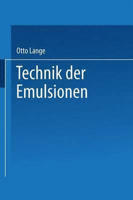 Technik der Emulsionen 1