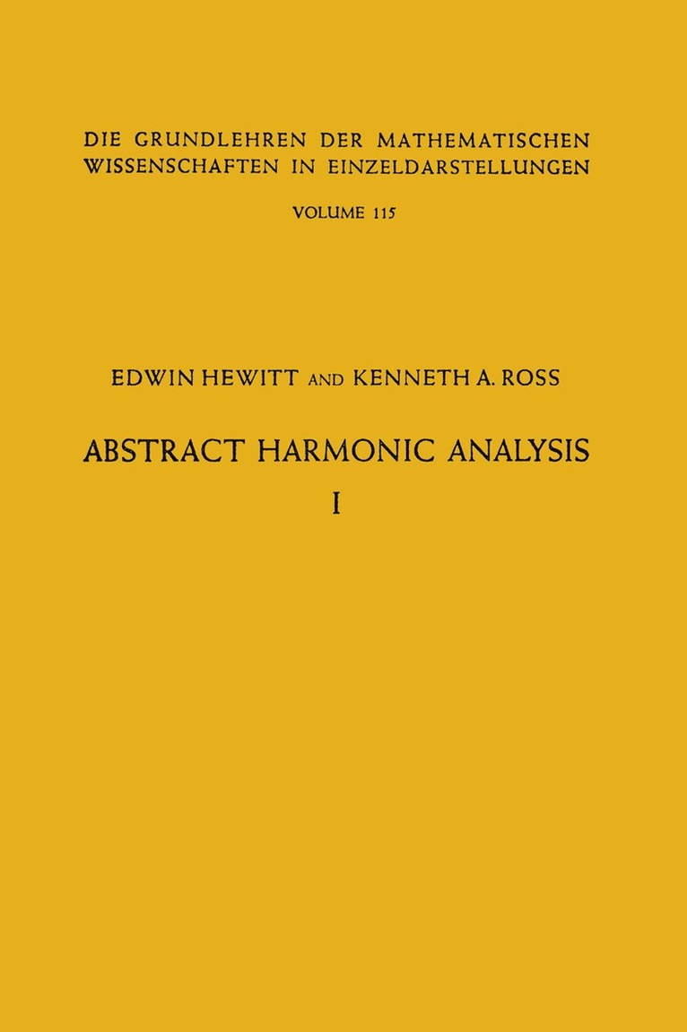 Abstract Harmonic Analysis 1