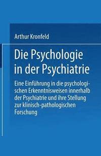 bokomslag Die Psychologie in der Psychiatrie