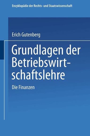 Erich Gutenberg - Grundlagen der Betriebswirtschaftslehre, Häftad