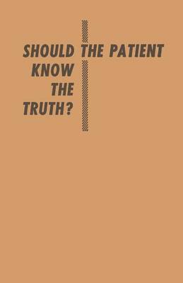 bokomslag Should the Patient Know the Truth?