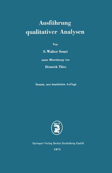 Siegfried Walter Souci, Heinrich Thies - Ausführung qualitativer Analysen, Häftad