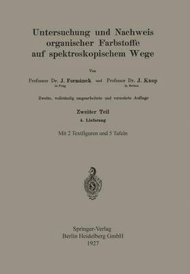 bokomslag Untersuchung und Nachweis Organischer Farbstoffe auf Spektroskopischem Wege