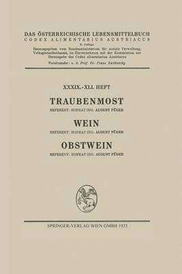 August Füger, Architektur Stiftung Österreich, August Fuger, Architektur Stiftung Osterreich - Traubenmost, Wein, Obstwein, Häftad