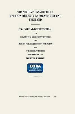 bokomslag Transpirationsversuche mit Beta-RÜben im Laboratorium und Freiland
