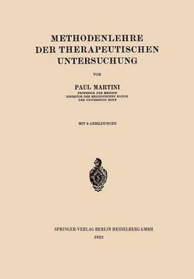 Methodenlehre der Therapeutischen Untersuchung 1