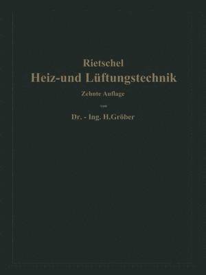 H. Rietschels Leitfaden der Heiz- und Lftungstechnik 1