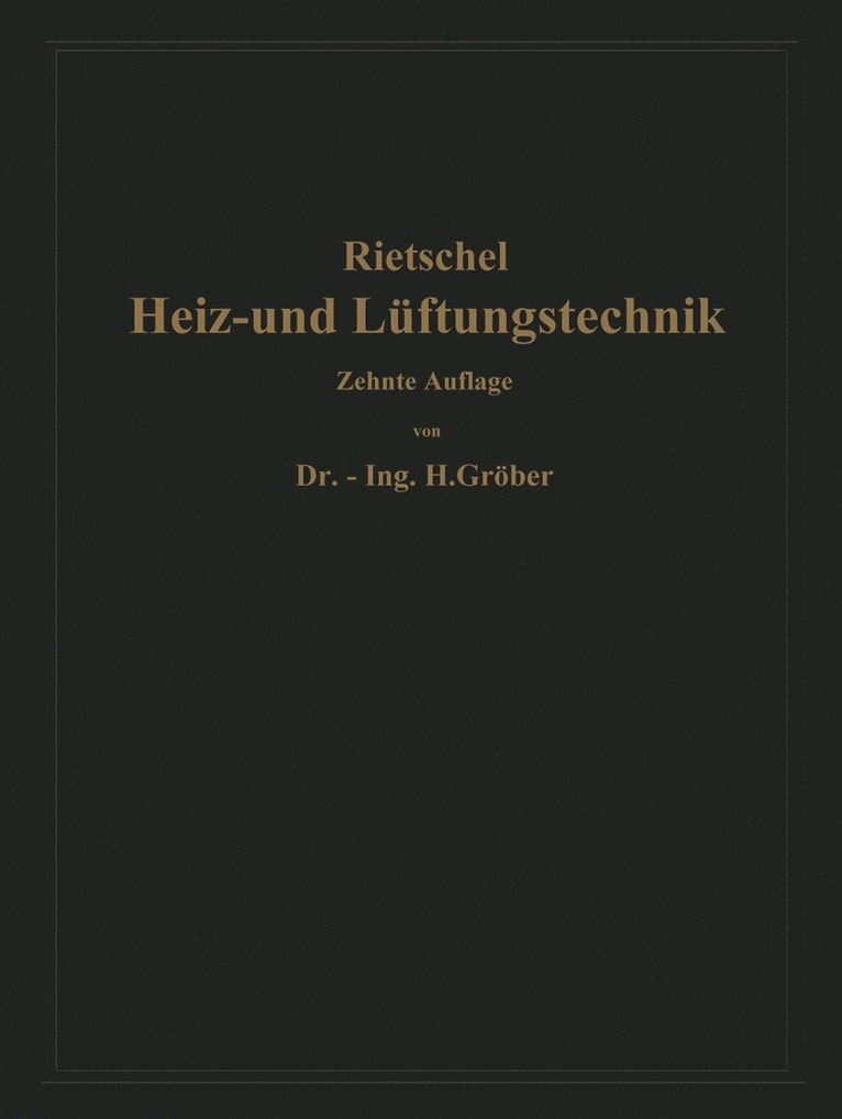 H. Rietschels Leitfaden der Heiz- und Lftungstechnik 1